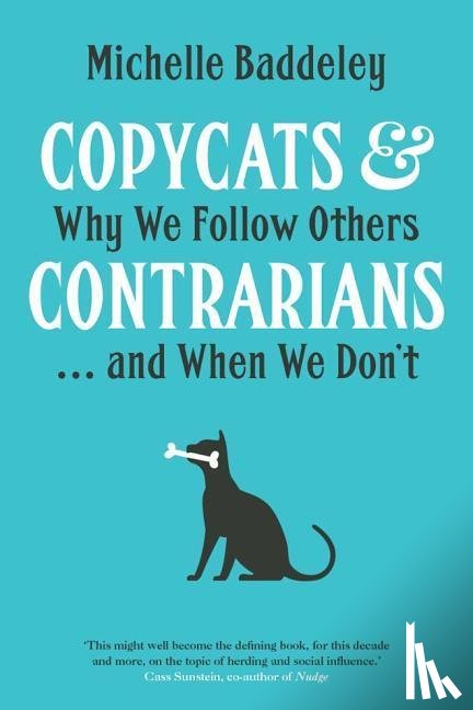 Baddeley, Michelle - Copycats and Contrarians