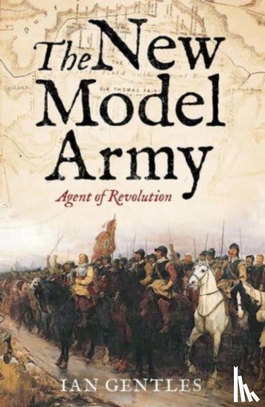 Gentles, Ian - The New Model Army