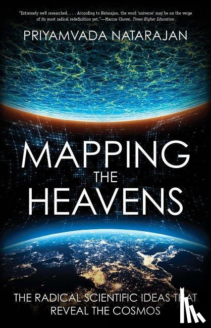 Natarajan, Priyamvada - Mapping the Heavens