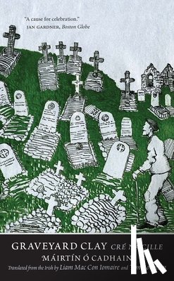 O Cadhain, Mairtin - Graveyard Clay