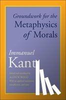 Kant, Immanuel - Groundwork for the Metaphysics of Morals