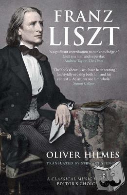 Hilmes, Oliver - Franz Liszt
