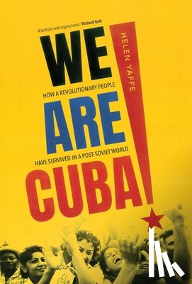 Yaffe, Helen - We Are Cuba!