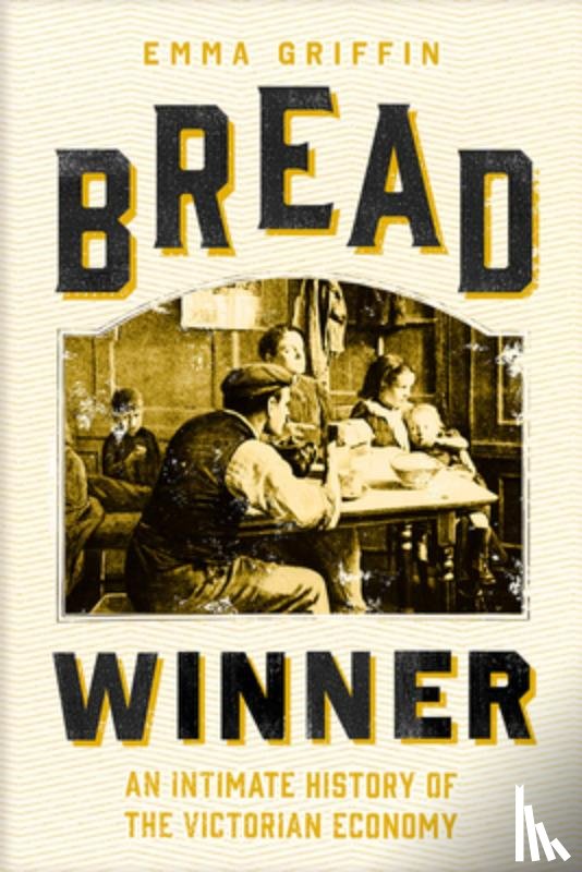 Griffin, Emma - Bread Winner