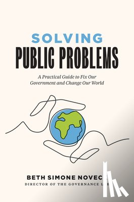 Noveck, Beth Simone - Solving Public Problems
