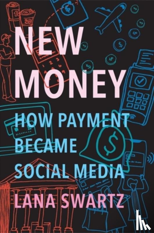 Swartz, Lana - New Money