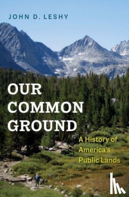 Leshy, John D. - Our Common Ground