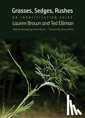 Brown, Lauren, Elliman, Ted - Grasses, Sedges, Rushes
