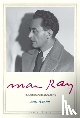 Lubow, Arthur - Man Ray