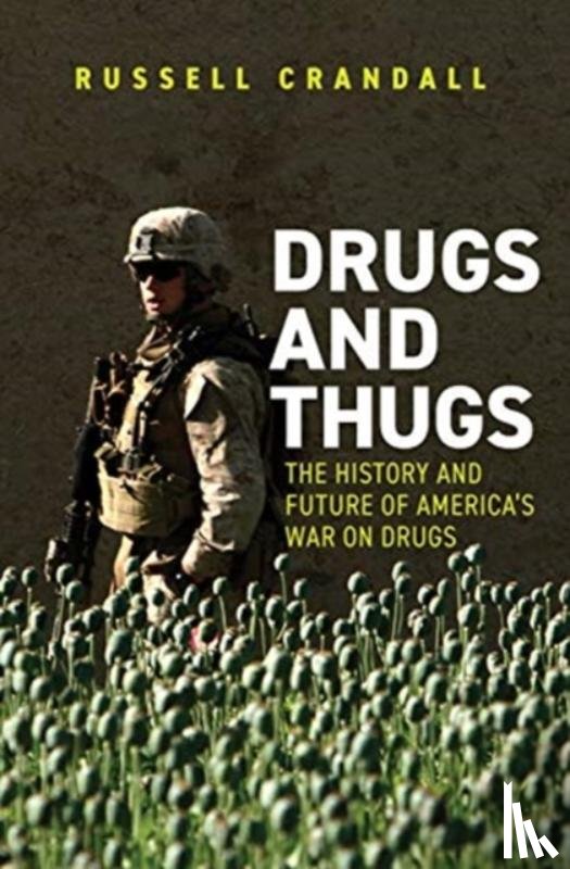 Crandall, Russell C. - Drugs and Thugs