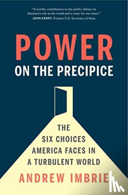 Imbrie, Andrew - Power on the Precipice
