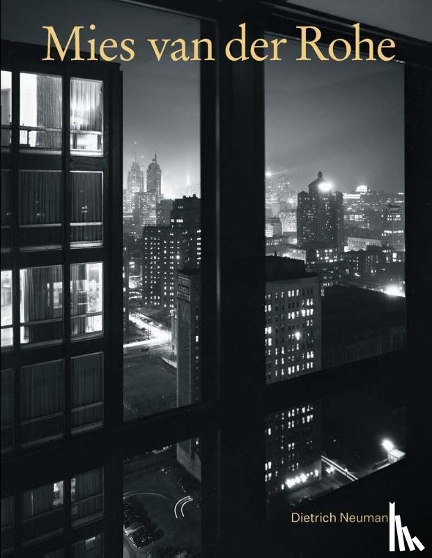 Neumann, Dietrich - Mies van der Rohe