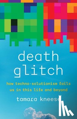 Kneese, Tamara - Death Glitch