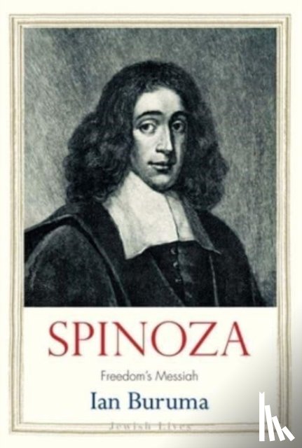 Buruma, Ian - Spinoza