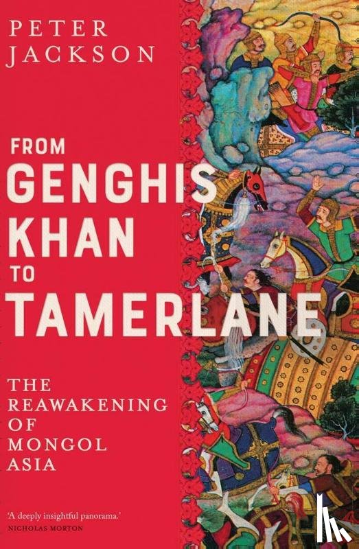 Jackson, Peter - From Genghis Khan to Tamerlane