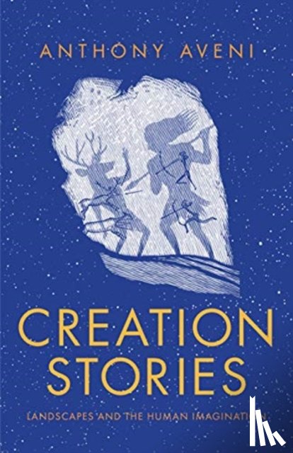 Aveni, Anthony - Creation Stories