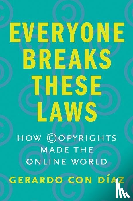 Con Diaz, Gerardo - Everyone Breaks These Laws