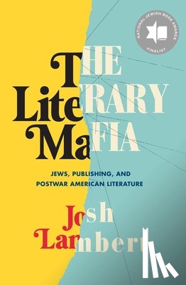 Lambert, Josh - The Literary Mafia