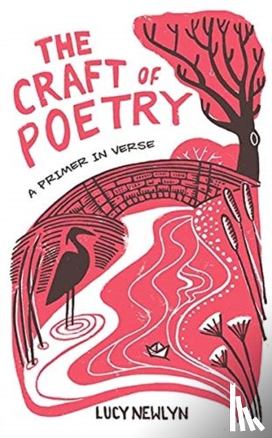 Newlyn, Lucy - The Craft of Poetry