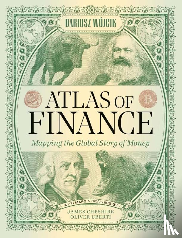 Wojcik, Dariusz, Iliopoulos, Panagiotis, Ioannou, Stefanos, Keenan, Liam - Atlas of Finance