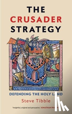 Tibble, Steve - The Crusader Strategy