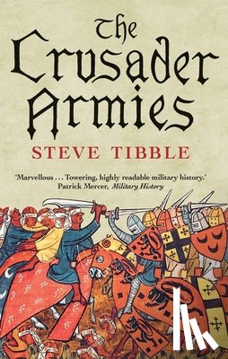 Tibble, Steve - The Crusader Armies