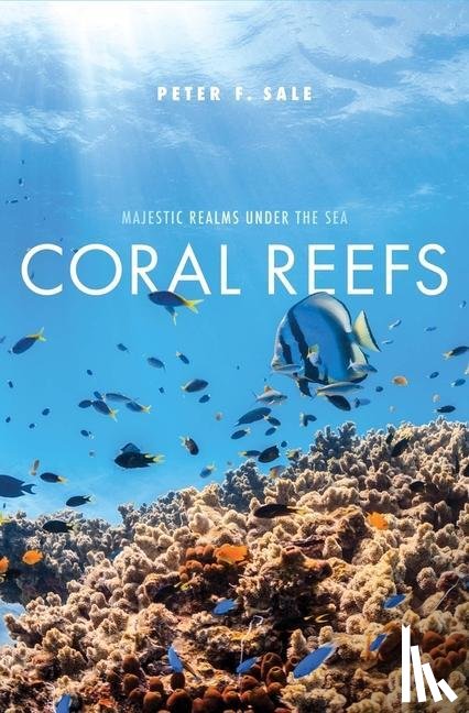Sale, Peter F. - Coral Reefs