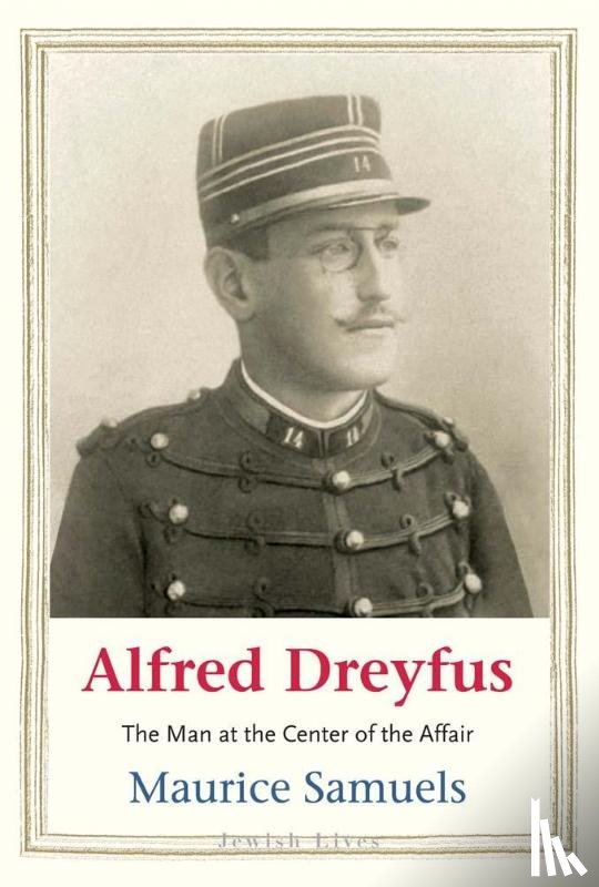 Samuels, Maurice - Alfred Dreyfus