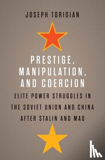Torigian, Joseph - Prestige, Manipulation, and Coercion