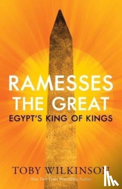 Wilkinson, Toby - Ramesses the Great