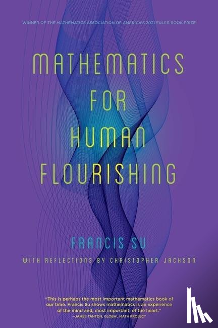 Su, Francis - Mathematics for Human Flourishing