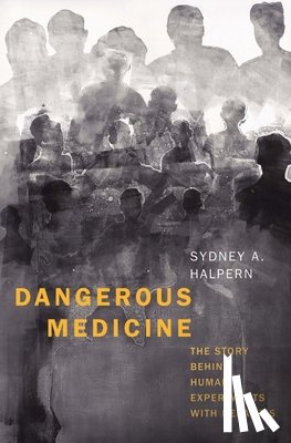 Halpern, Sydney A. - Dangerous Medicine