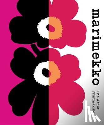 Borrelli-Persson, Laird - Marimekko: The Art of Printmaking