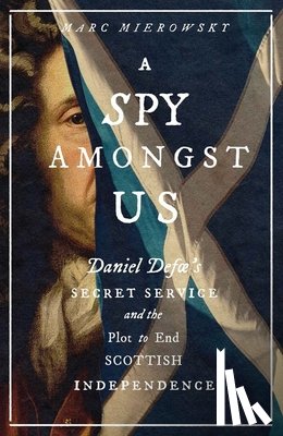Mierowsky, Marc - A Spy Amongst Us