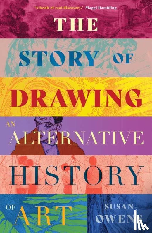 Owens, Susan - The Story of Drawing