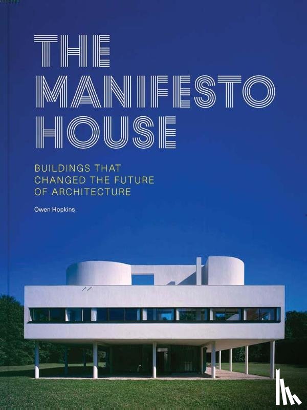 Hopkins, Owen - The Manifesto House