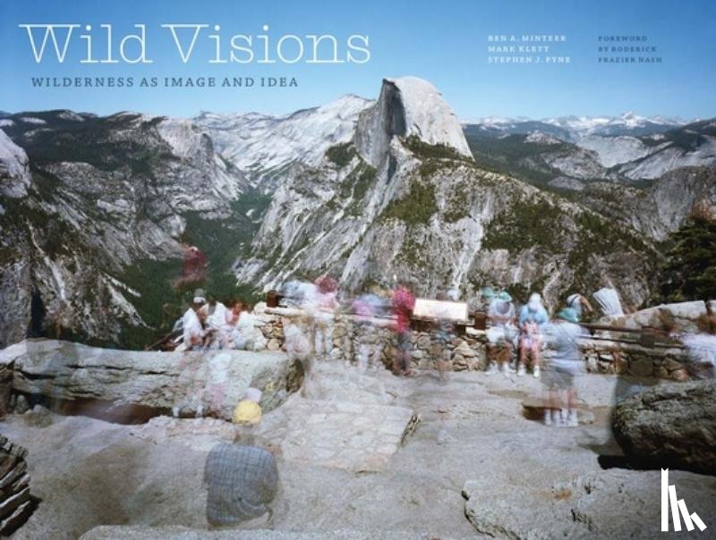 Minteer, Ben A, Klett, Mark, Pyne, Stephen J. - Wild Visions