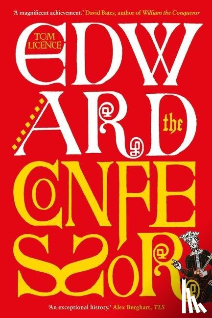 Licence, Tom - Edward the Confessor