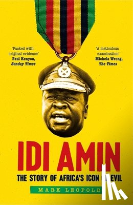Leopold, Mark - Idi Amin