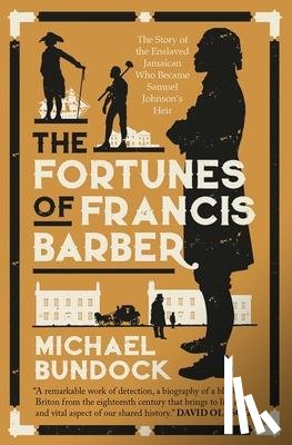Bundock, Michael - The Fortunes of Francis Barber