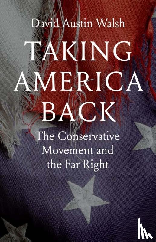Walsh, David Austin - Taking America Back