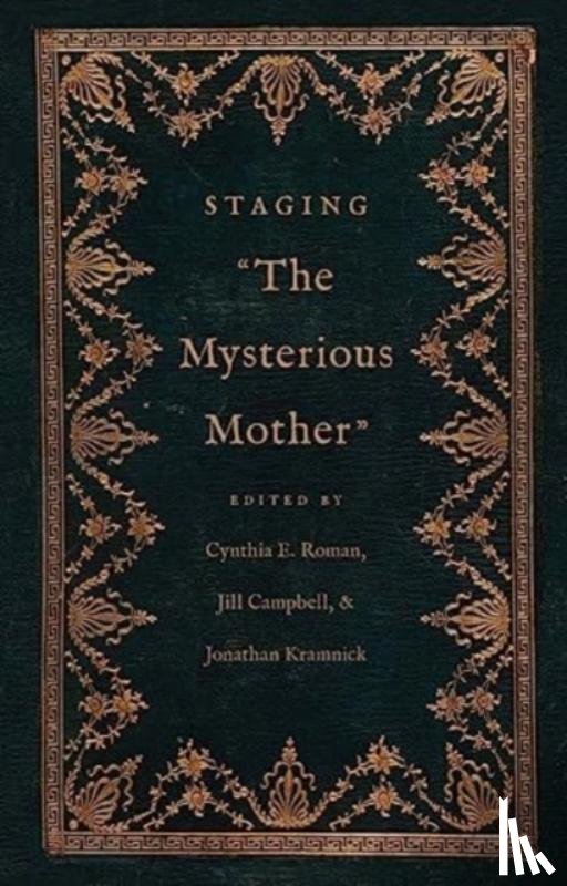  - Staging "The Mysterious Mother"