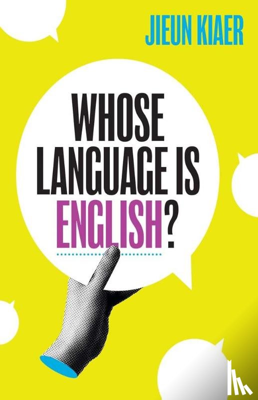 Kiaer, Jieun - Whose Language Is English?