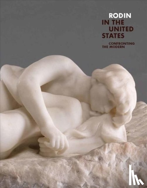  - Rodin in the United States