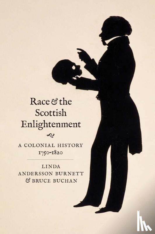 Andersson Burnett, Linda, Buchan, Bruce - Race and the Scottish Enlightenment
