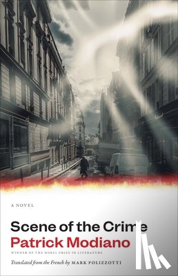 Modiano, Patrick - Scene of the Crime