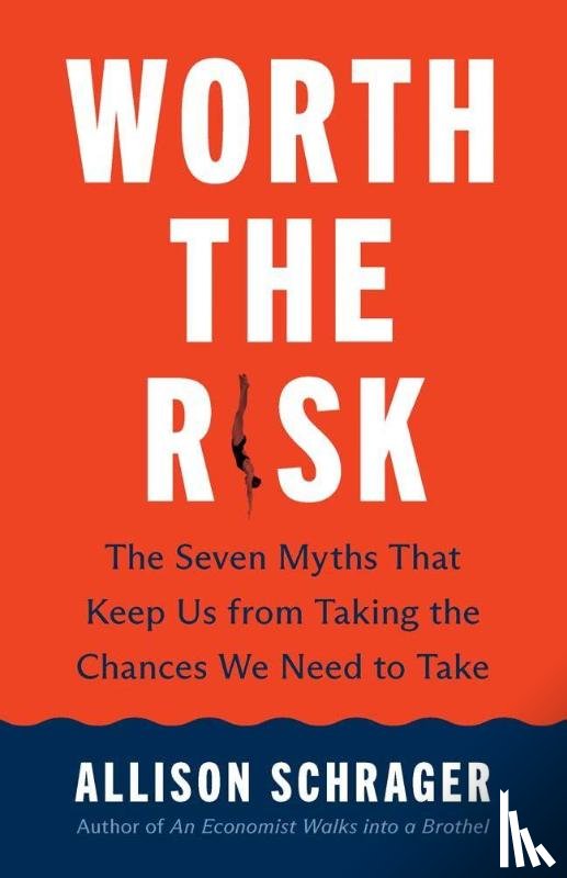 Schrager, Allison - Worth the Risk
