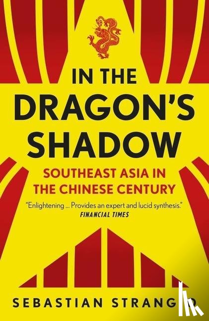 Strangio, Sebastian - In the Dragon's Shadow