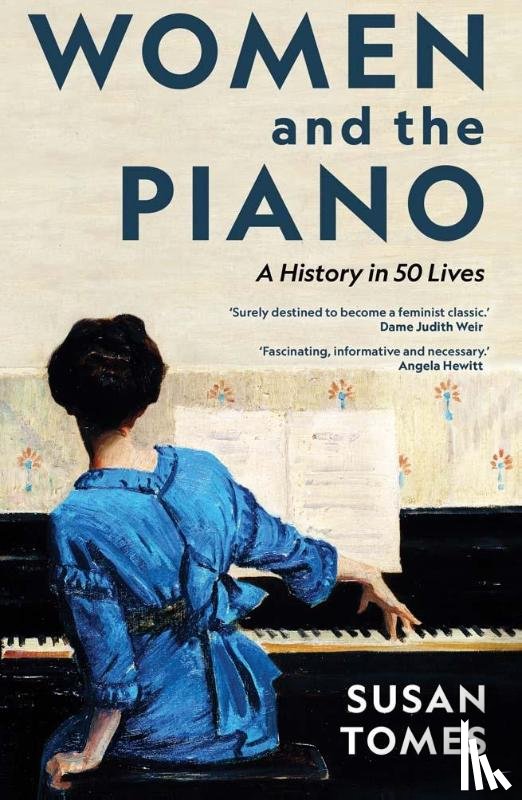 Tomes, Susan - Women and the Piano