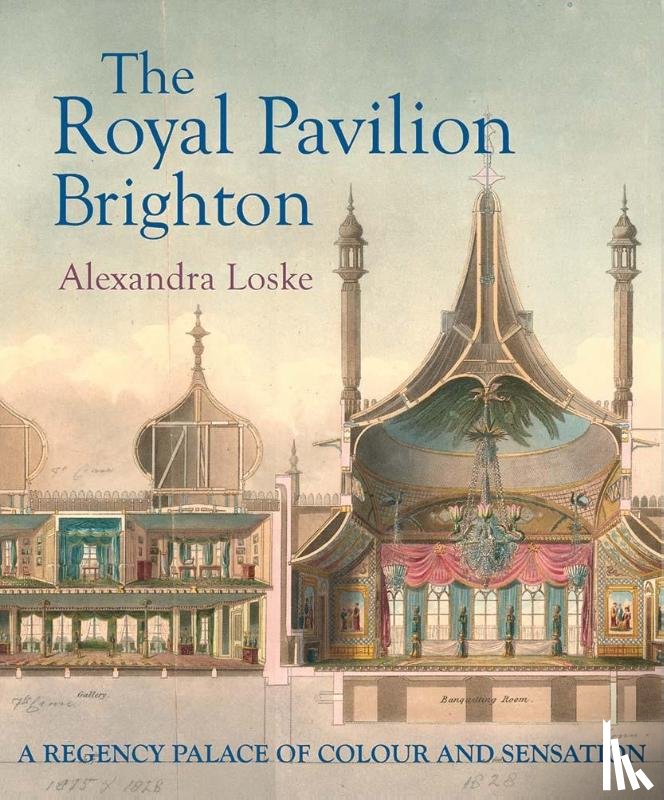 Loske, Alexandra - The Royal Pavilion, Brighton